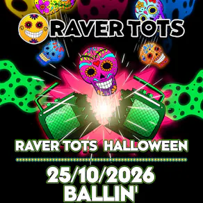 Raver Tots Halloween Party Maidstone
