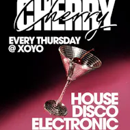 Cherry - House & Disco | XOYO at XOYO