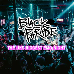Black Parade - 00's Emo Anthems | Bristol