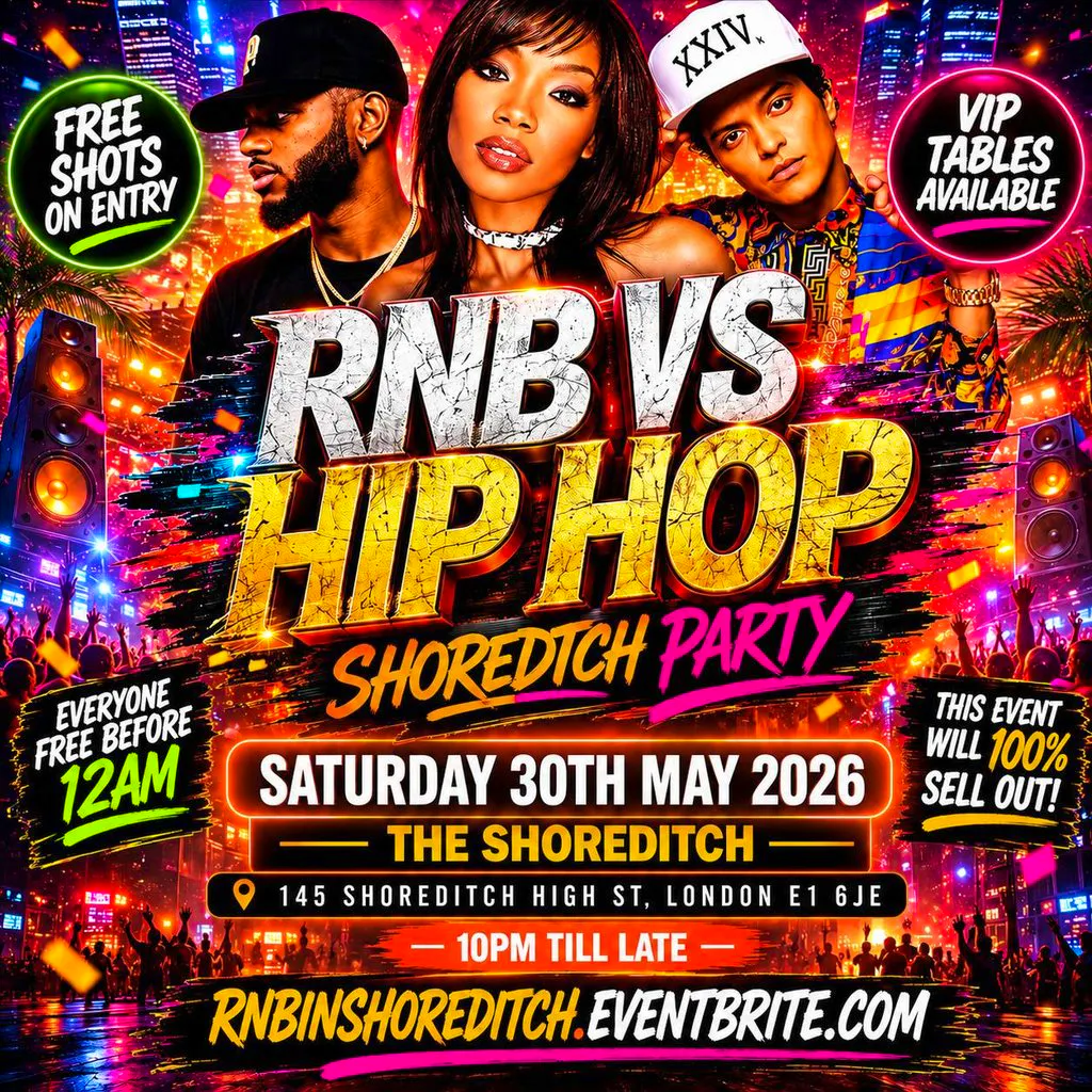 RNB VS HIP HOP - Shoreditch Party - Everyone Free Before 12AM at The Shoreditch