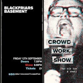 Darren Connell Crowd Work Show