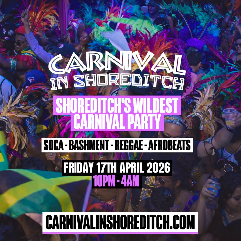 CARNIVAL IN SHOREDITCH - London Carnival Party at Trapeze Bar