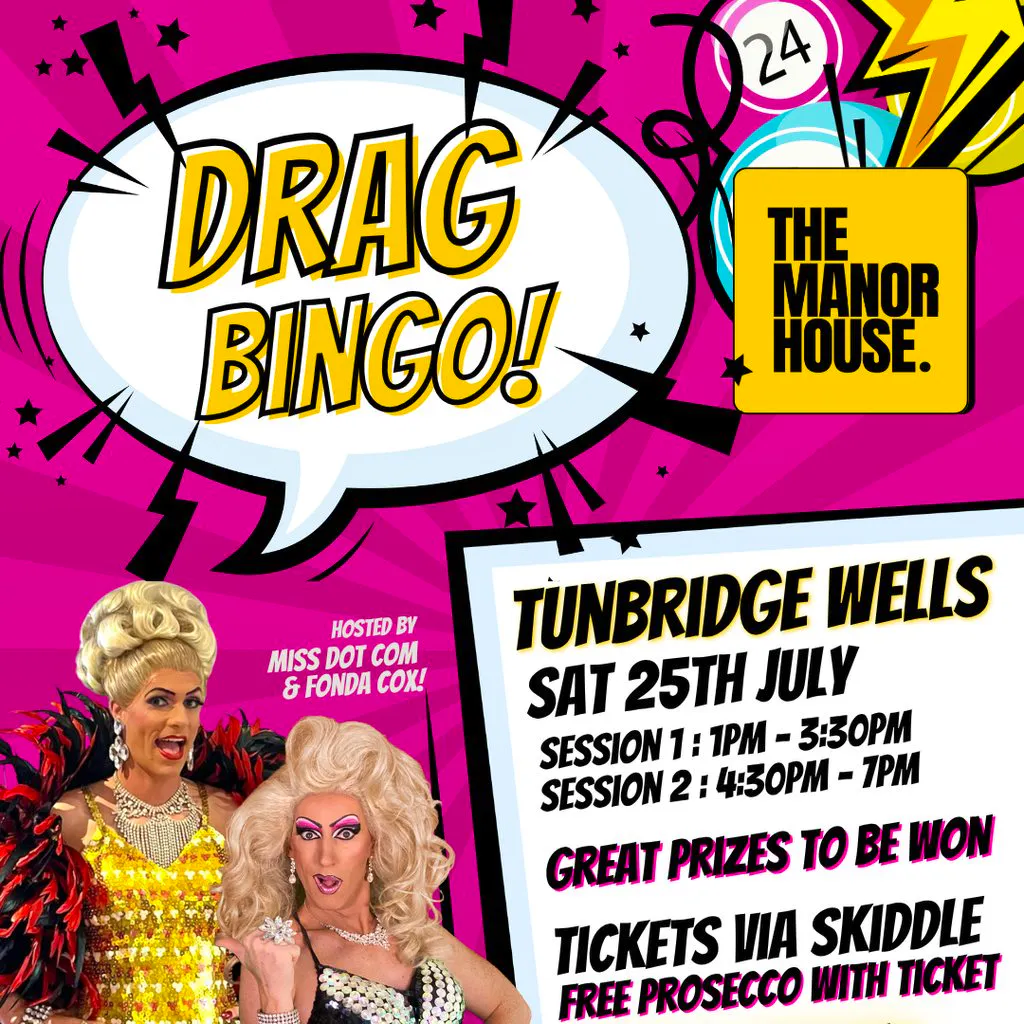 Drag Bingo Tunbridge Wells at The Manor House Tunbridge Wells