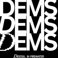 DEMS Takeover at Firewater Dundee