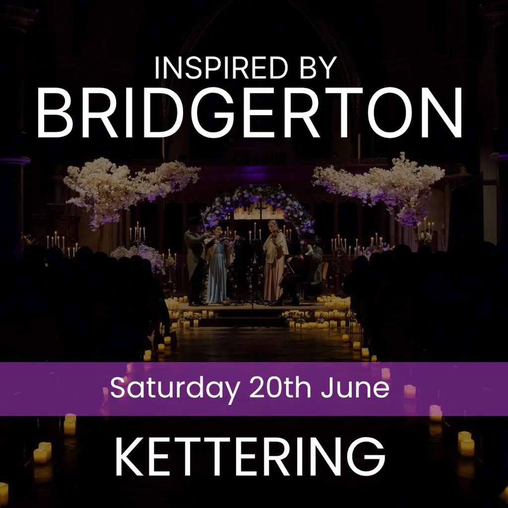 Bridgerton Inspired Concert - Kettering at St Andrew's Church