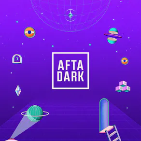 AFTA DARK (Bank Holiday Saturday) - Sat 23rd May
