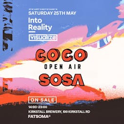 SOSA Coco - Open Air Tickets | Kirkstall Brewery 100 Kirkstall Rd  | Sat 25th May 2024 Lineup