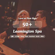 50+ Singles Night @ Hart + Co Leamington Spa|Love at First Sign at Hart And CO