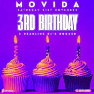 MOVIDA 3rd Birthday - Saturday 21st November - The Jam Garden at The Jam Garden