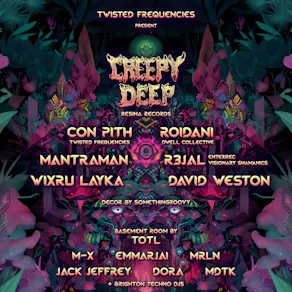 TWISTED FREQUENCIES present CREEPY DEEP & more | Room 2 by TOTL