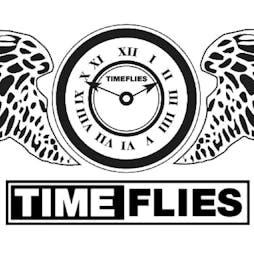 Venue: Time Flies 28th Birthday Party | Tramshed Cardiff Cardiff   | Sat 26th February 2022