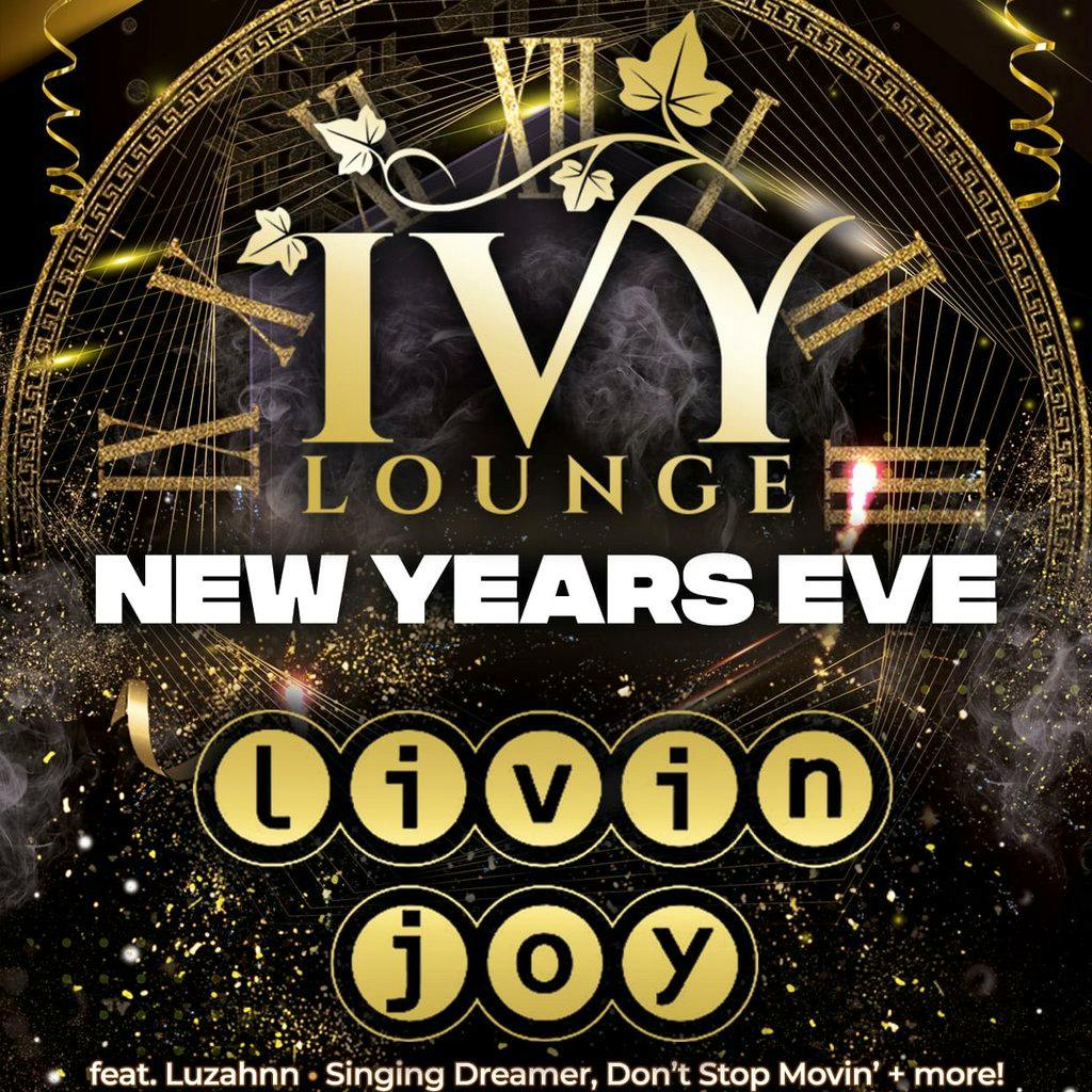 Livin Joy Live - New Year's Eve, Ivy Lounge, Leicester at Eden Venue