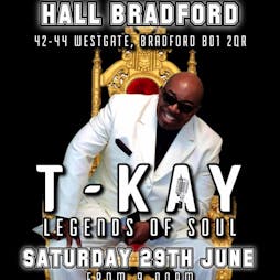 T-K In The House Tickets | Tickles Music Hall  Bradford  | Sat 29th June 2024 Lineup