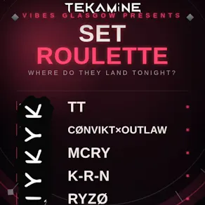 Tekamine x Vibes Presents Set Roulette