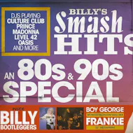BILLY'S SMASH HITS - 80s & 90s Party Every Sunday at Billy Bootleggers