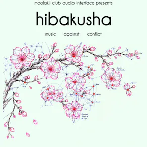 Hibakusha - music against conflict