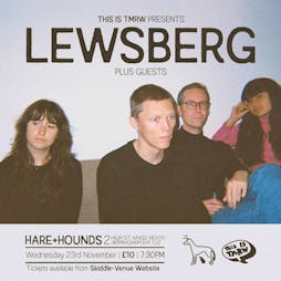 Lewsberg Tickets | Hare And Hounds Birmingham  | Wed 23rd November 2022 Lineup