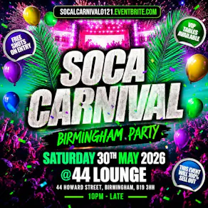 Soca Carnival - Birmingham Party