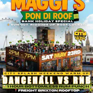 Maggi's Pon Di Roof: Dancehall & RnB Rooftop Party London at Freight Brixton