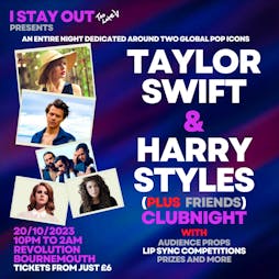 Taylor Swift vs Harry Styles Club Night - Bournemouth Tickets | Revolution Bournemouth Bournemouth  | Fri 20th October 2023 Lineup