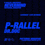 P-rallel: Nevermind UK Tour at Patterns Brighton