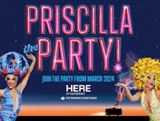 Priscilla The Party! at HERE At Outernet