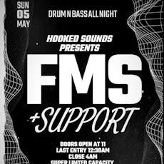 Hooked Presents FMS + Support (DNB ALL NIGHT) at Boxed Bar And Music Venue 