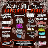 We Are Still Young - Halloween Party (London) at Clapham Grand