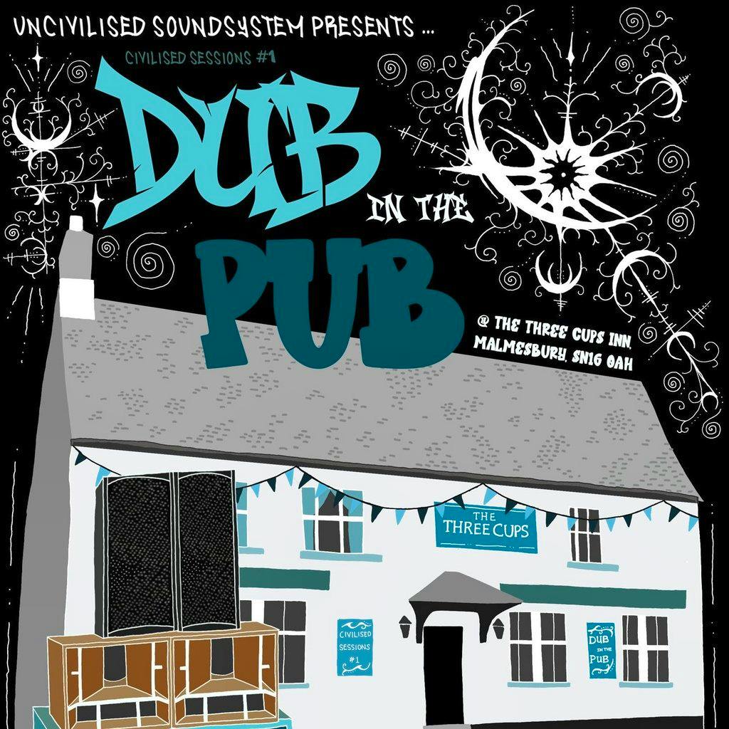 Dub In The Pub at Three Cups Inn Malmesbury
