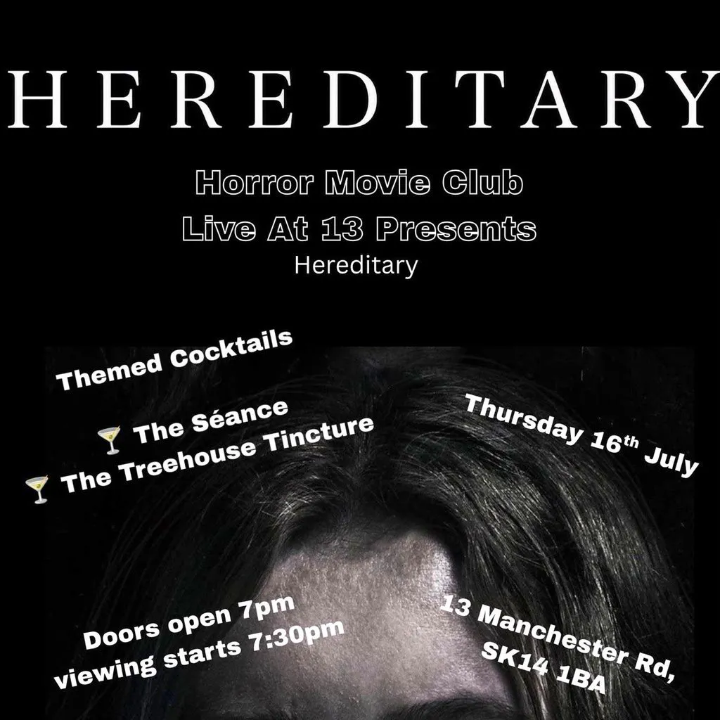 Hereditary at Elevation13