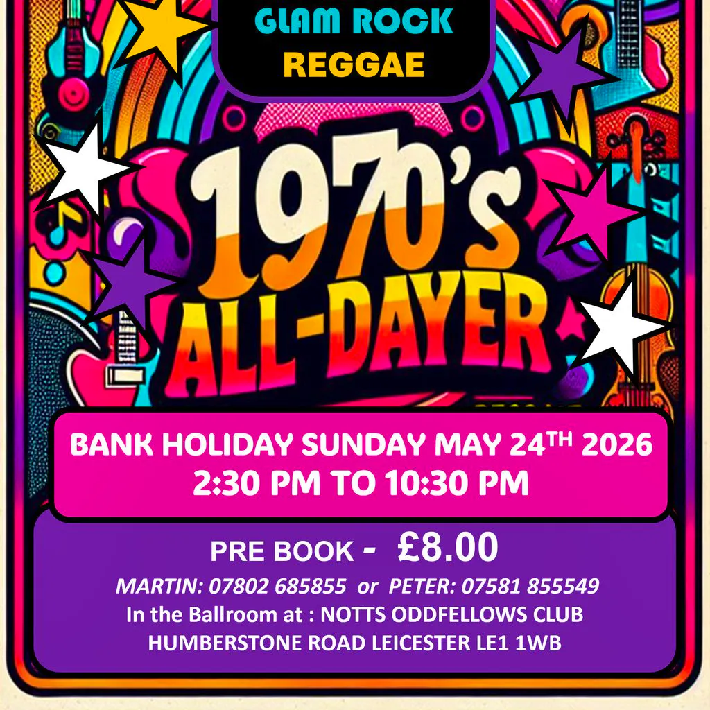 1970'S All Dayer at Nottingham Oddfellows Club Leicester LE1 1WB