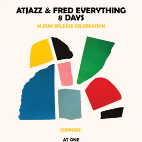 Fred Everything & Atjazz @ Camden Lockside
