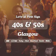 40s & 50s Singles Night @ Bluedog Glasgow|Love at First Sign at The Blue Dog