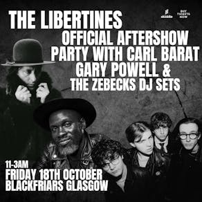 The Libertines Official Aftershow w/ Carl Barat & Gary Powell