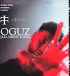 OGUZ [All Night Long]