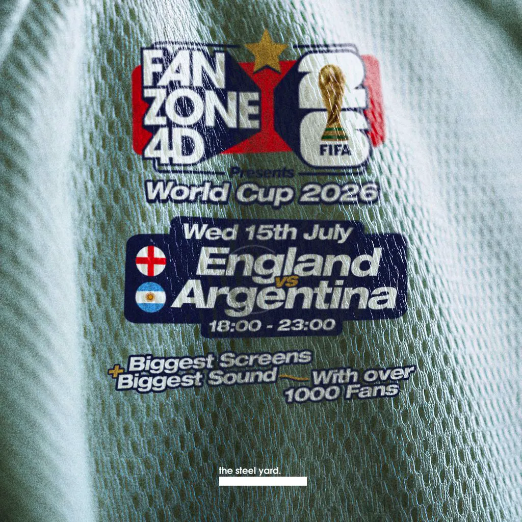 FANZONE 4D x The Steel Yard: Semi Finals England V Argentina at The Steel Yard