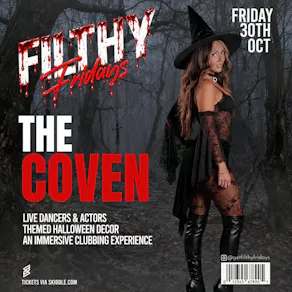 FIlthy Fridays: The Coven - Halloween at Why Not Nightclub