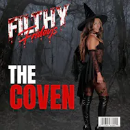 FIlthy Fridays: The Coven - Halloween at Why Not Nightclub at Why Not Nightclub