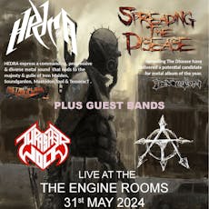 Spreading the Disease / Hedra / Arms To Oblivion / Thrasherwolf at The Engine Rooms