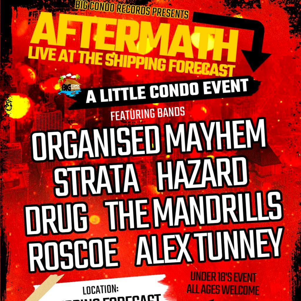 Big Condo Records Presents Aftermath at The Hold The Shipping Forecast