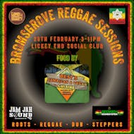 Bromsgrove Reggae Sessions at Lickey End Social Club