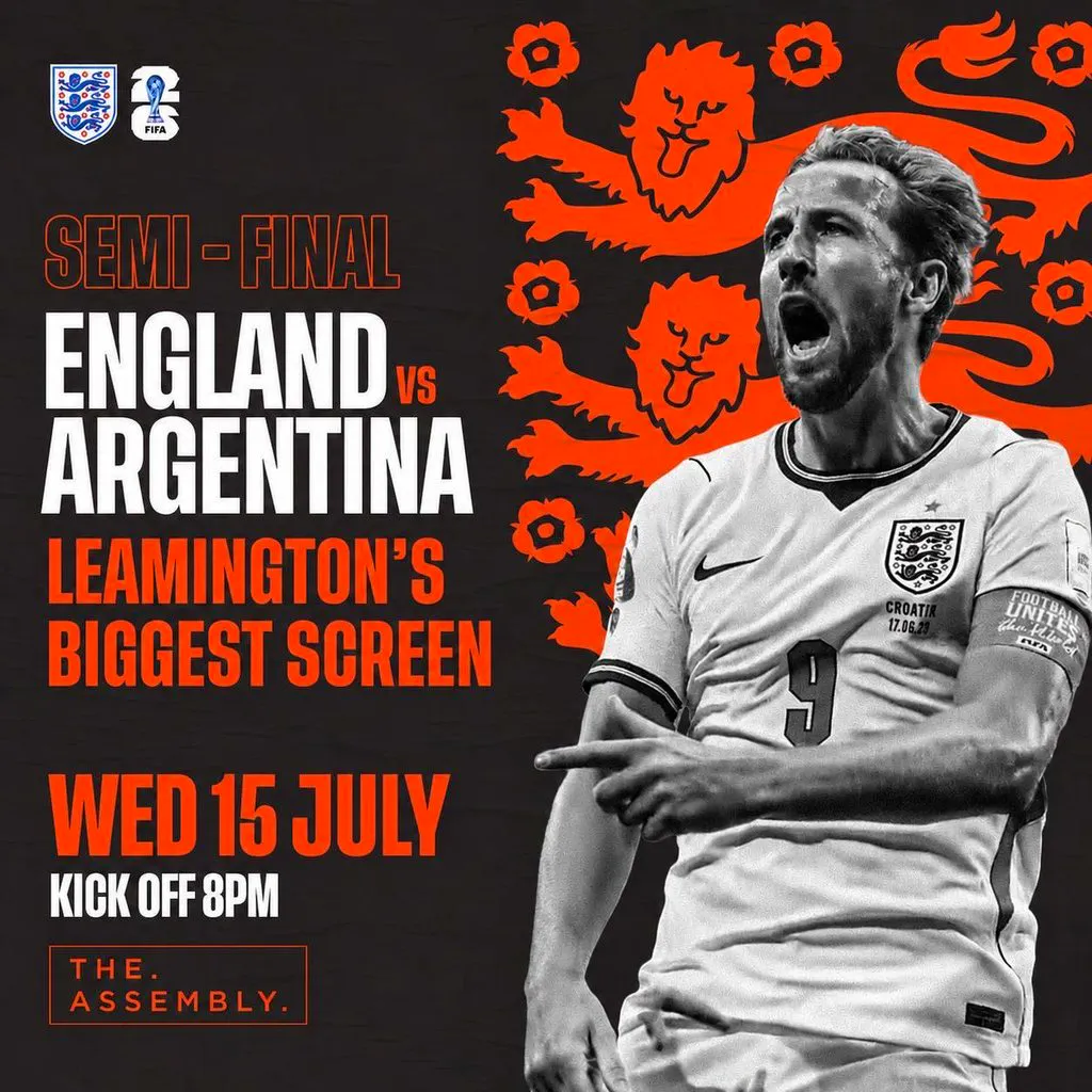 ENGLAND vs ARGENTINA SEMI FINAL - Free Entry Tickets at The Assembly