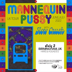 Mannequin Pussy Tickets | Hare And Hounds Birmingham  | Sun 3rd July 2022 Lineup
