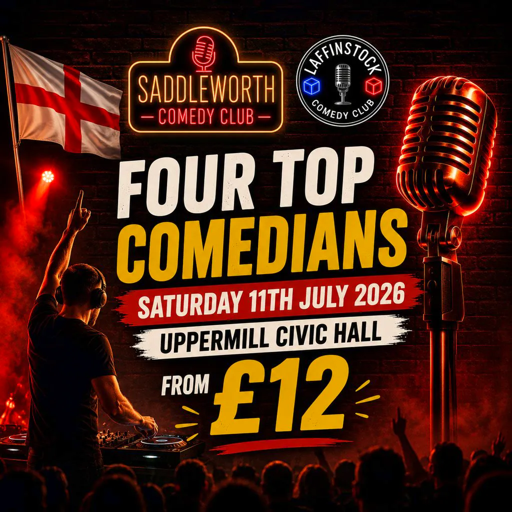 4 Top Comedians  - One UNMISSABLE Night - £12 Early Bird Tickets at Uppermill Civic Hall