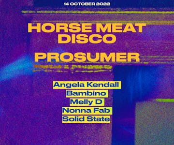 FØRGE: Horse Meat Disco, Prosumer + more