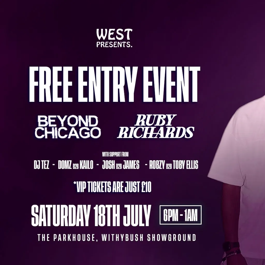 West Presents: Free Party w/ Beyond Chicago & Ruby Richards at Park House Withybush Showground