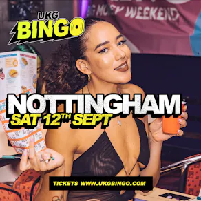 UKG Bingo Sat 12th Sep Nottingham