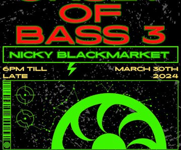 Onset of Bass 3  - Nicky Blackmarket #onelovepromos