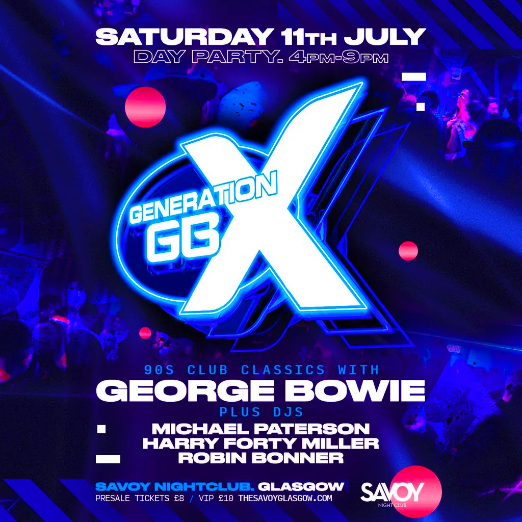Generation GBX at Savoy Nightclub