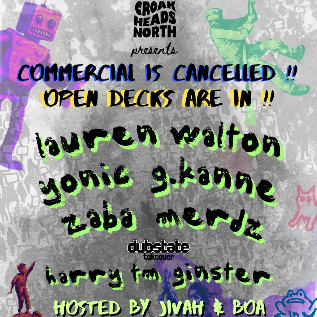 Croakheads North: Open Decks | Commercial is Cancelled !! at Off The Square Manchester